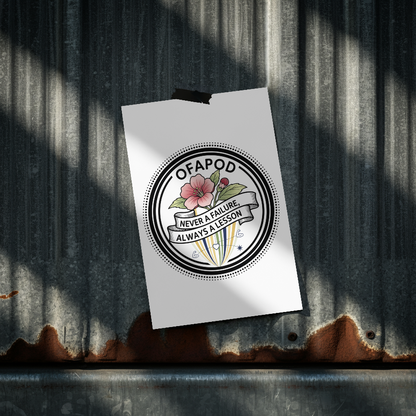 Never a Failure Always a Lesson - Hope & Healing Apparel - Hope and Encouragement tshirt by OFAPOD