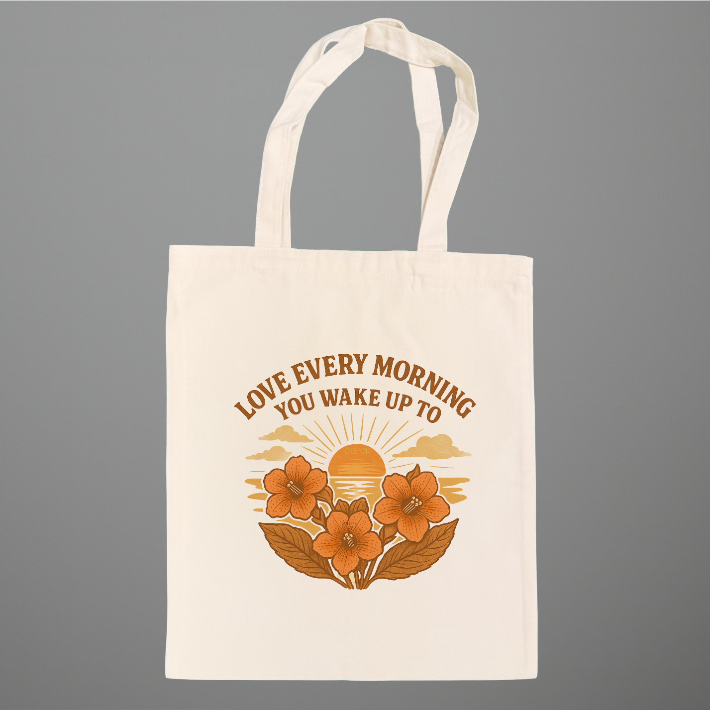 Love Every Morning You Wake Up To Inspirational Accessory – Sunrise & Kohleria Flower Tote Bags | OFAPOD Love & Unity Collection